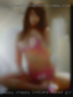 Happy chappy looking Indiana naked girls for fun.